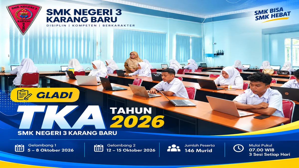 SMK Negeri 3 Karang Baru Laksanakan Gladi TKA Tahun 2026